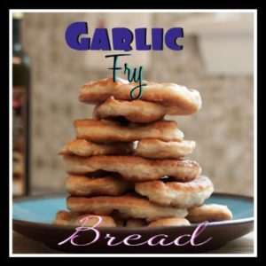 Garlic Fry Bread