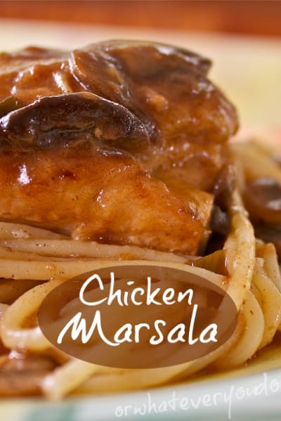 Chicken Marsala from OrWhateverYouDo.com Chicken Marsala from OrWhateverYouDo.com