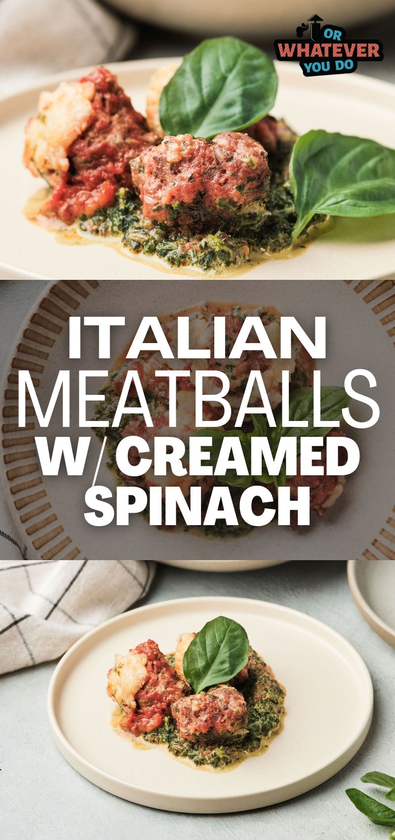 Italian Meatballs with Creamed Spinach