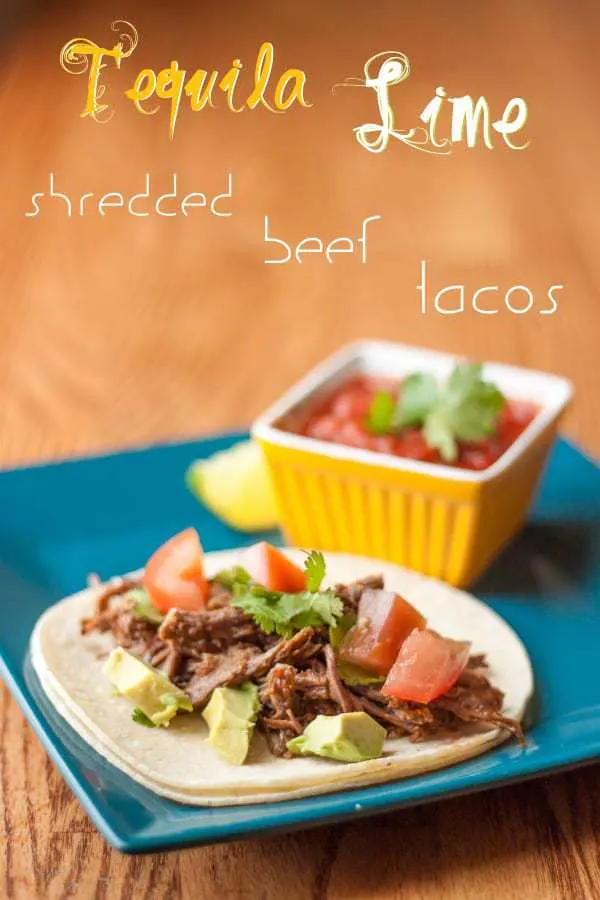 Tequila Lime Shredded Beef Tacos