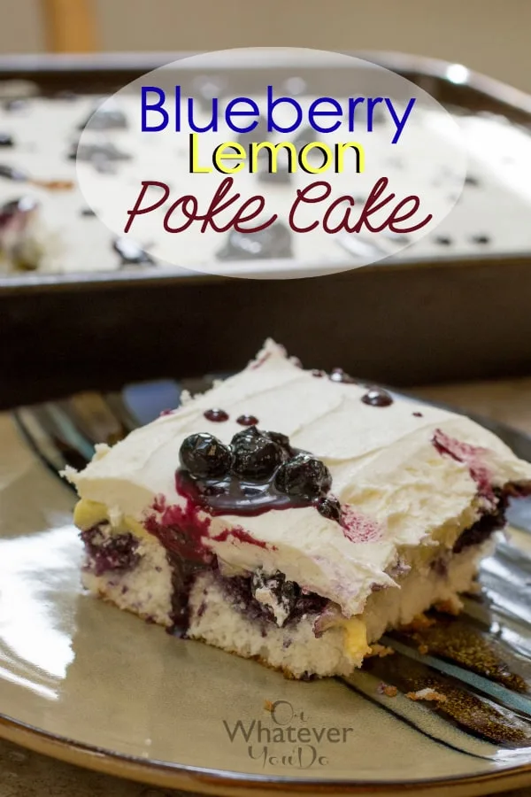 Blueberry Lemon Poke Cake
