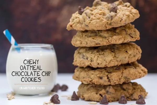 Chewy Oatmeal Chocolate Chip Cookies Pinterest 3