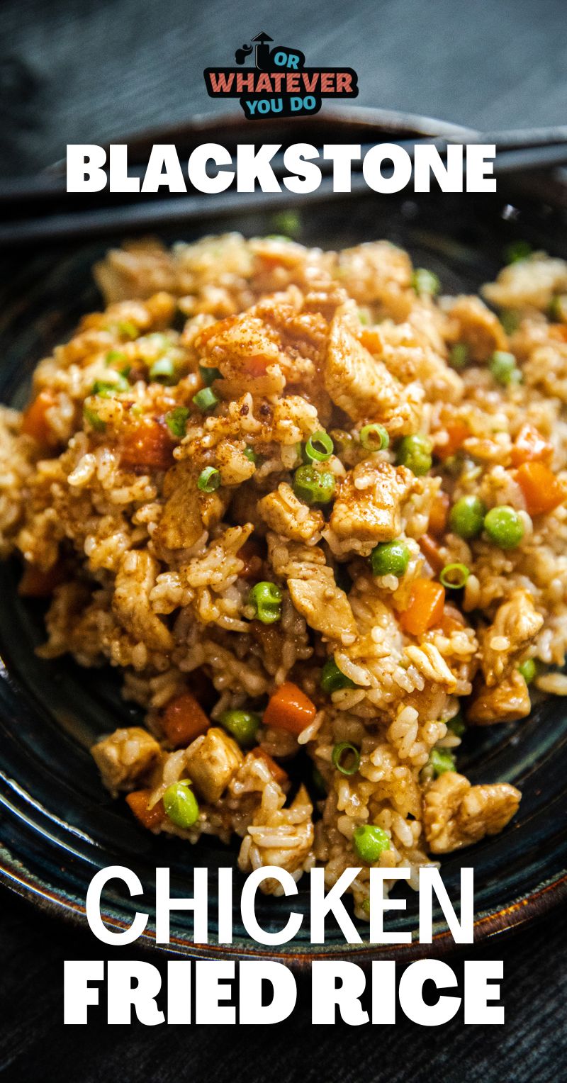 Blackstone Chicken Fried Rice 