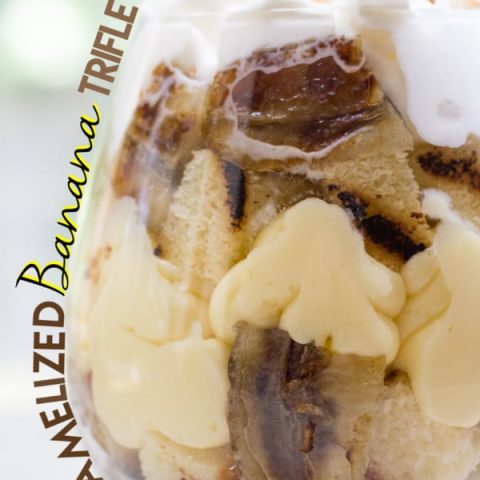 Caramelized Banana Trifle