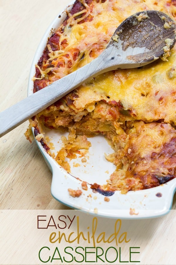 Easy Enchilada Casserole