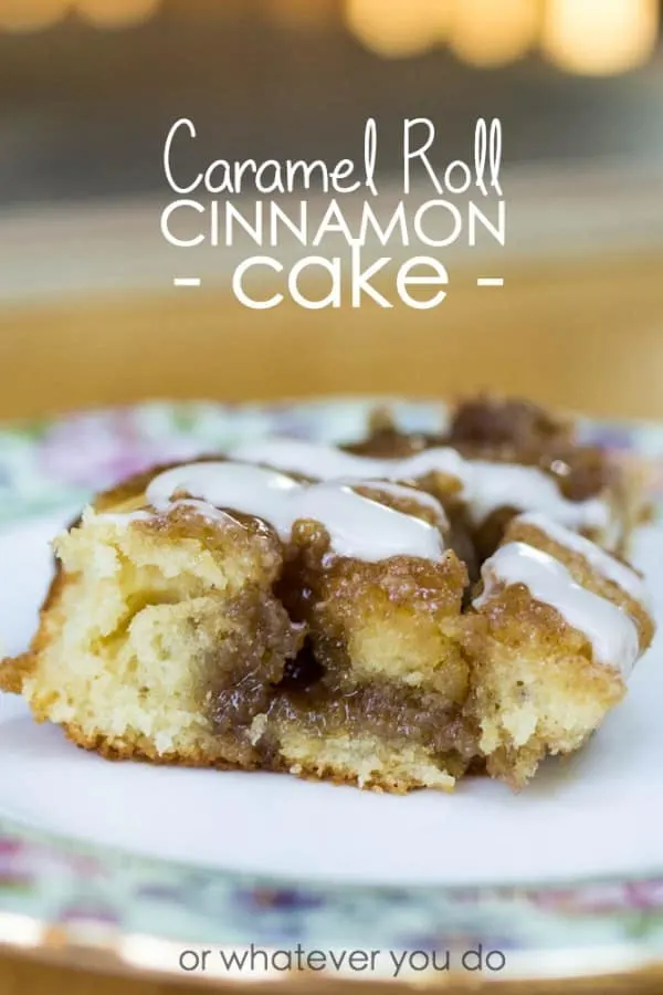 Caramel Roll Cinnamon Cake