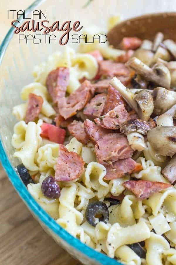 Italian Sausage Pasta Salad 