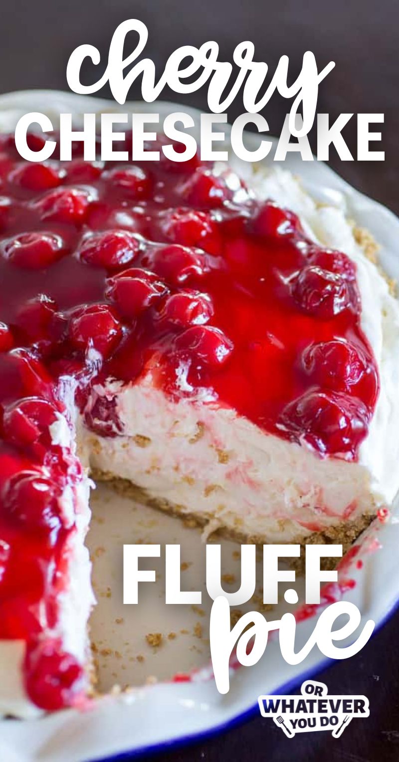 Cherry Cheesecake Fluff Pie