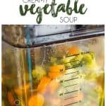 Creamy Vegetable Soup