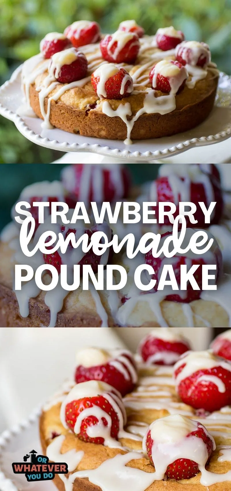 https://www.orwhateveryoudo.com/wp-content/uploads/2015/11/Strawberry-Lemonade-Pound-Cake.jpg.webp