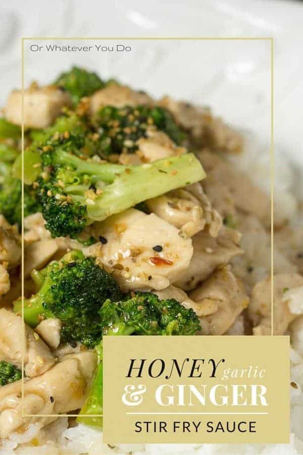 Honey Garlic Ginger StirFry Sauce Easy, quick dinner recipe