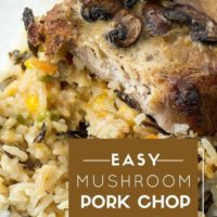 mushroom pork chops with vegetable wild rice pilaf