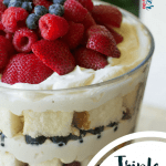 Amazing triple berry trifle with chamboard and grand marnier in the whipped cream!