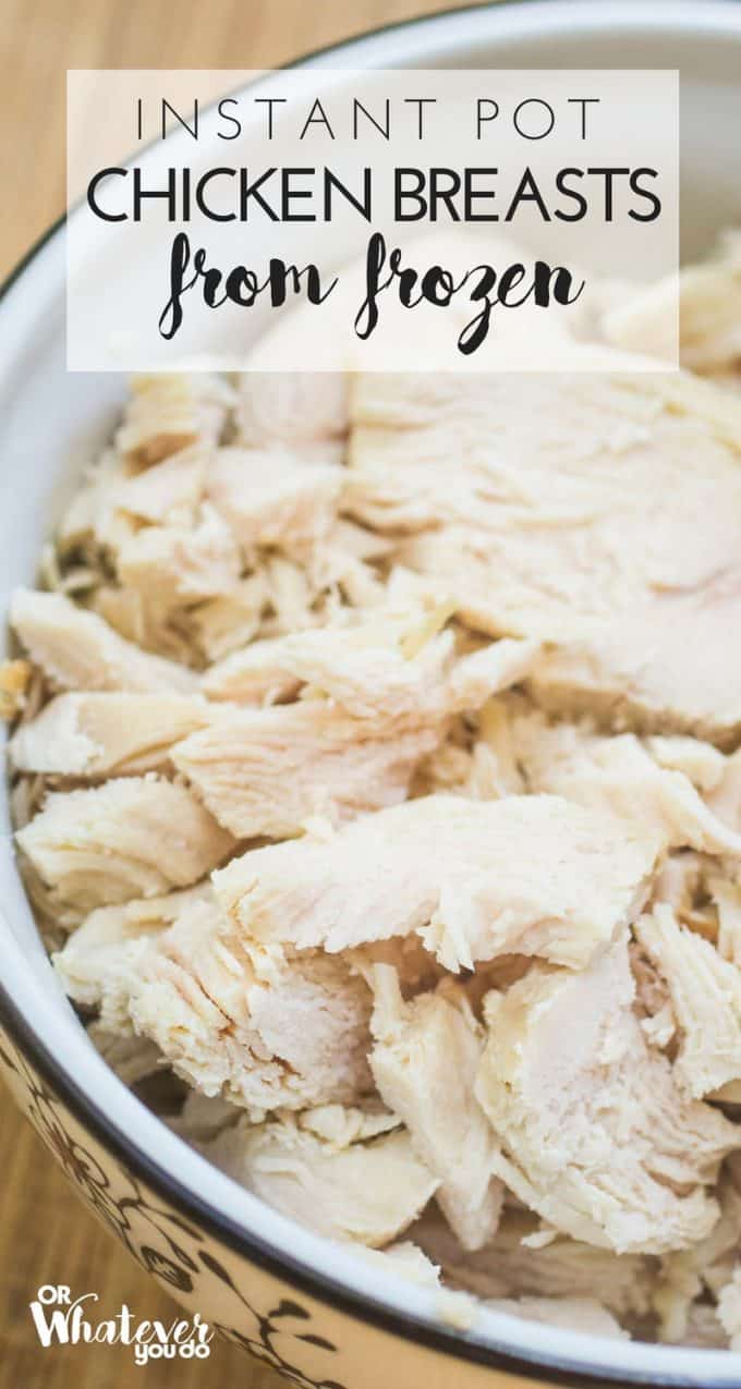 Instant Pot Chicken Breasts from frozen