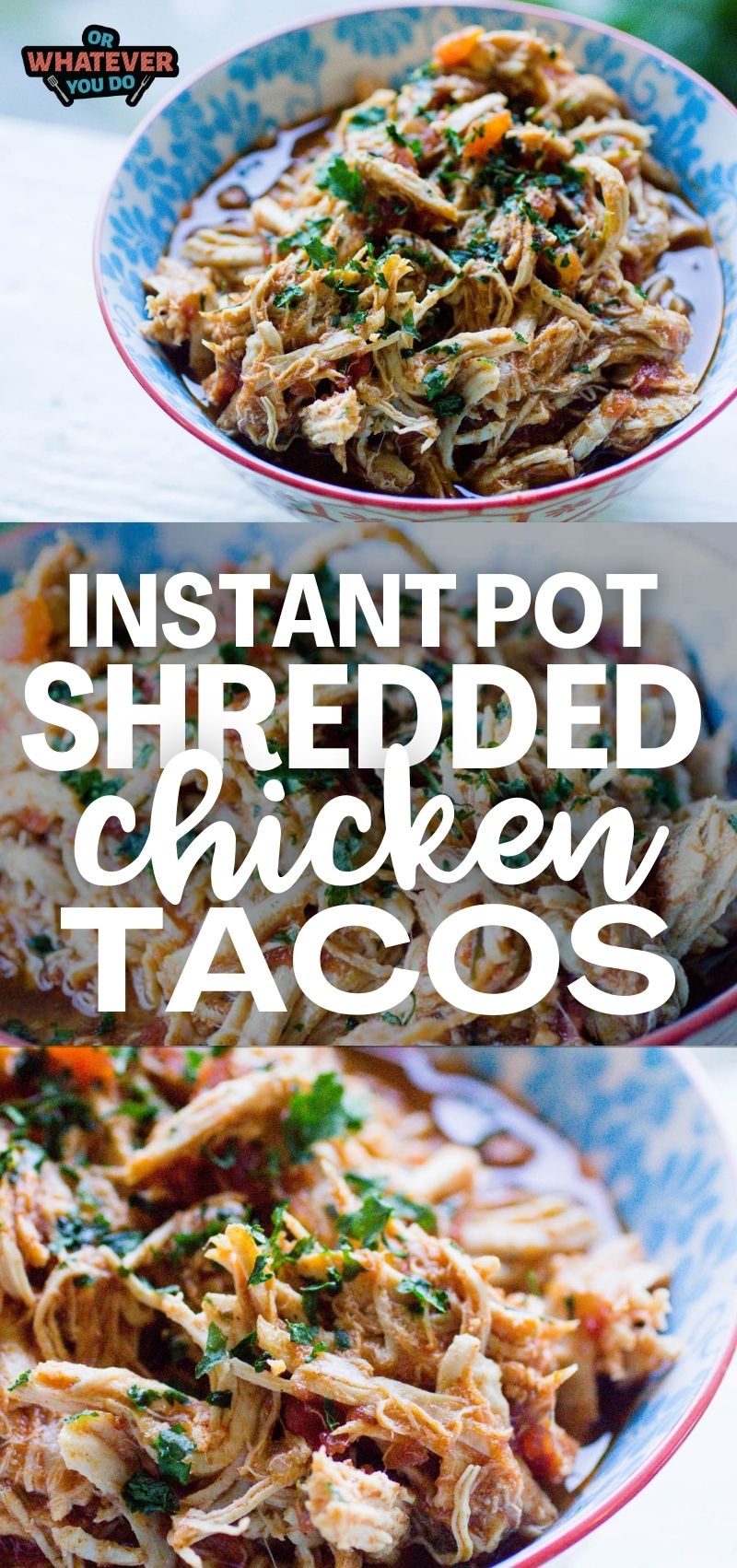 Instant Pot Shredded Chicken Tacos