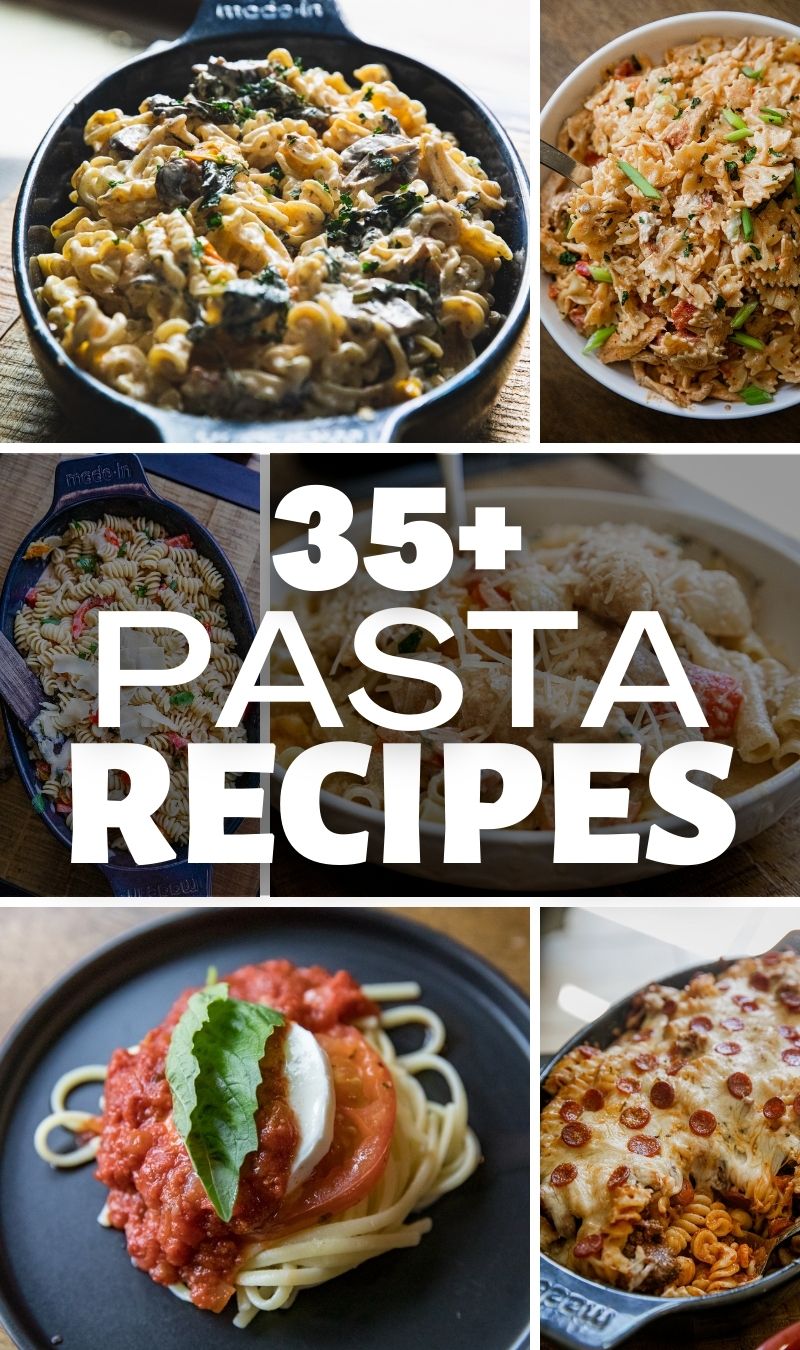 35+ Pasta Recipes