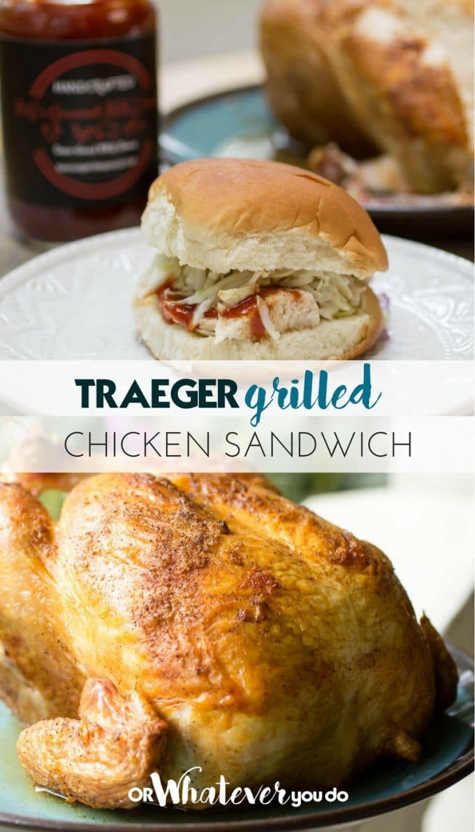 Traeger Grilled Chicken Sandwich » Or Whatever You Do