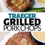 Traeger Grilled Pork Chops