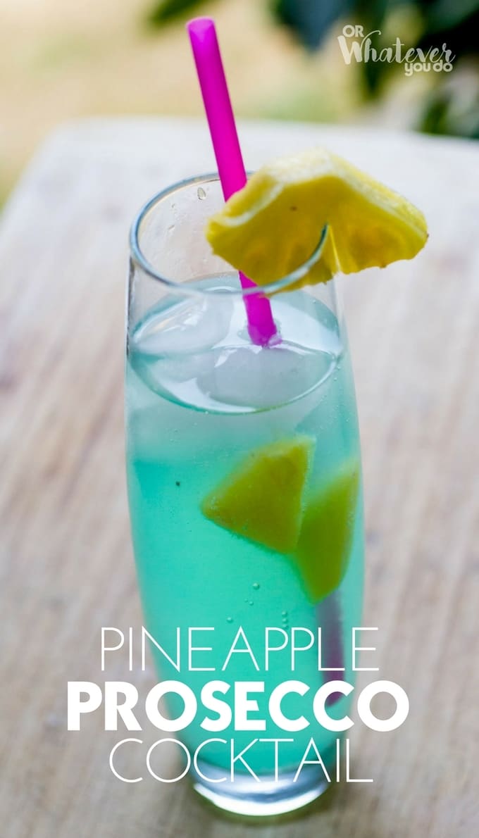 Pineapple Prosecco Cocktail Or Whatever You Do