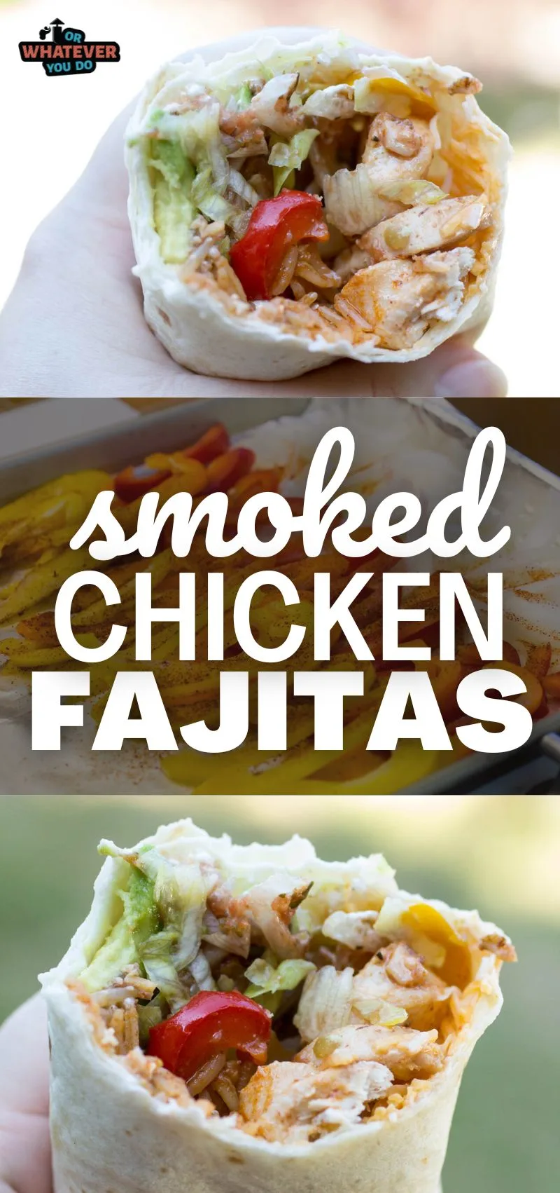Smoked Chicken Fajitas
