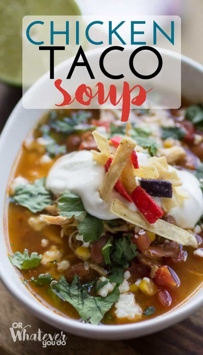 Chicken Taco Soup