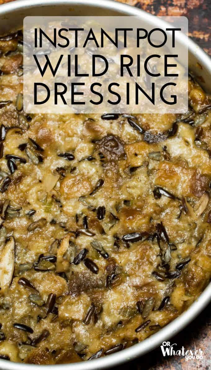 Instant Pot Wild Rice Dressing