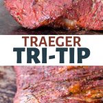 Traeger Tri Tip graphic with text that says Traeger Tri Tip