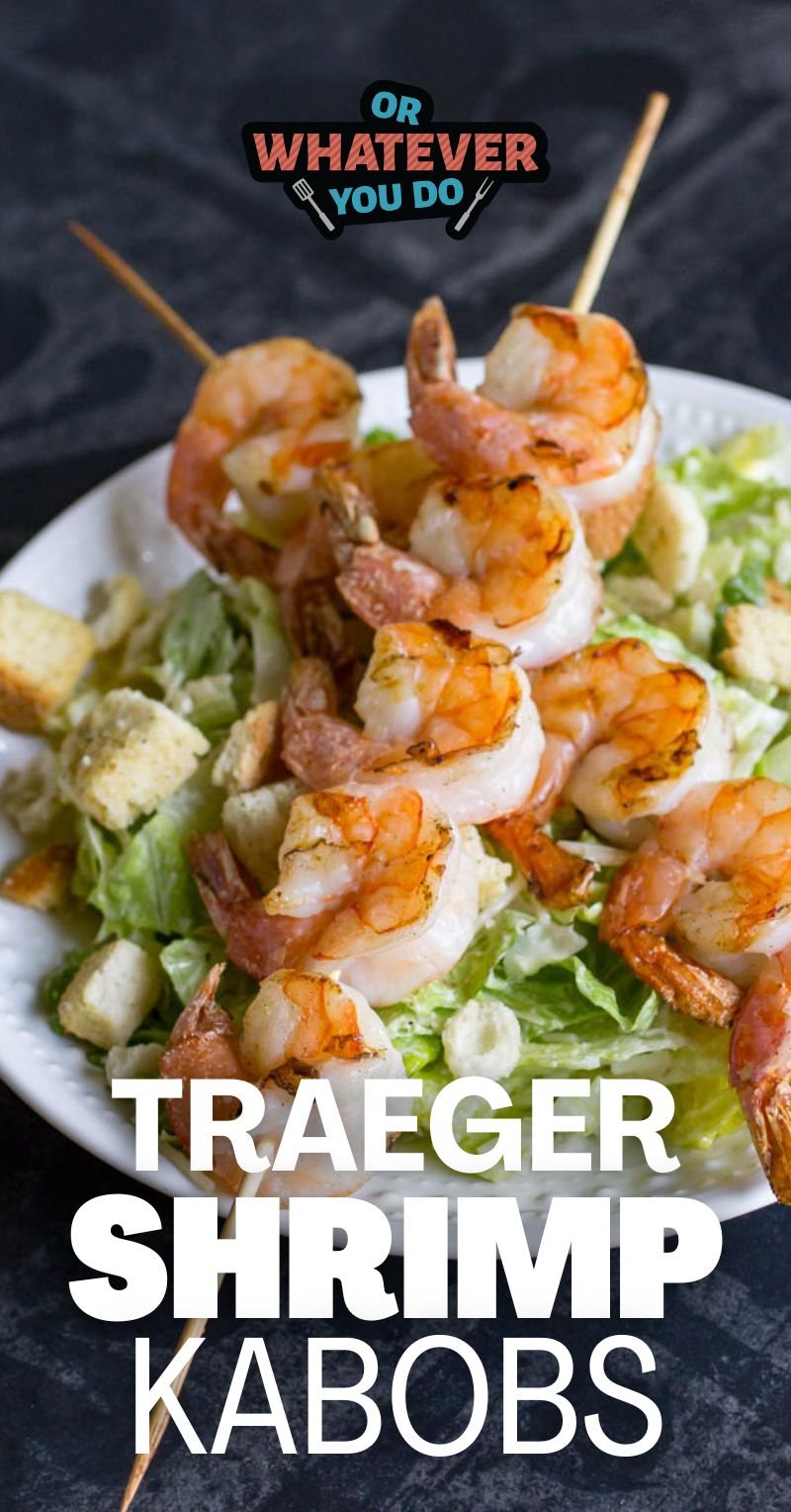 Traeger Shrimp Kabobs