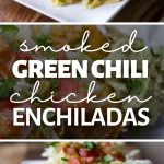 Green Chili Chicken Enchiladas