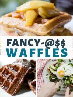 Fancy-@$$ Waffles Recipes