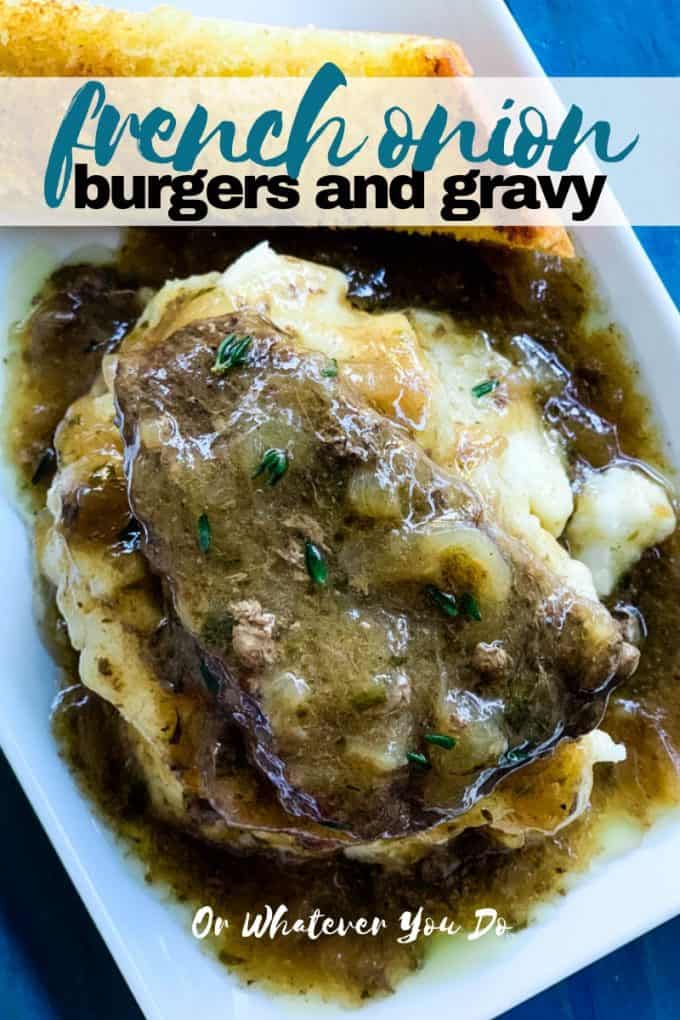 French Onion Burgers and Gravy
