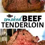 Traeger Smoked Beef Tenderloin