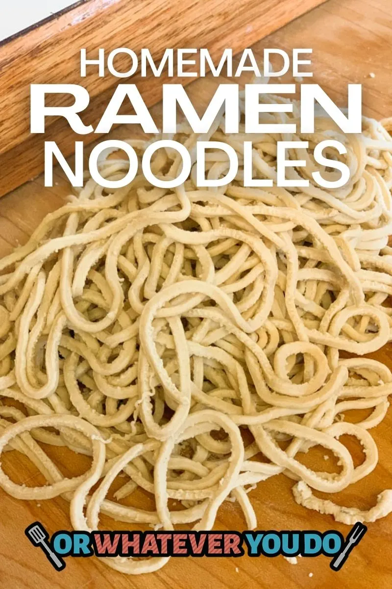 https://www.orwhateveryoudo.com/wp-content/uploads/2018/11/Homemade-Ramen-Noodles.jpg.webp