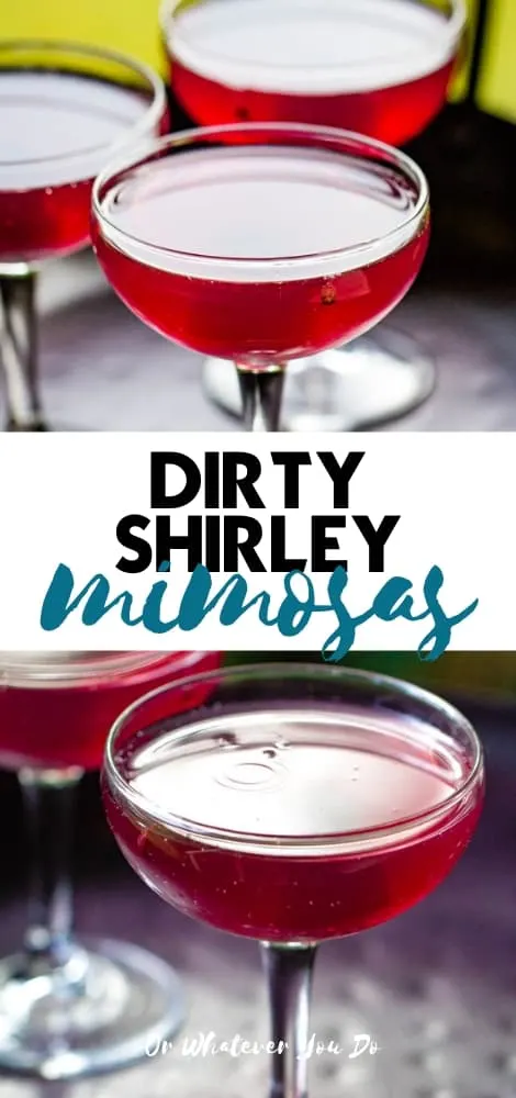 Dirty Shirley Mimosas