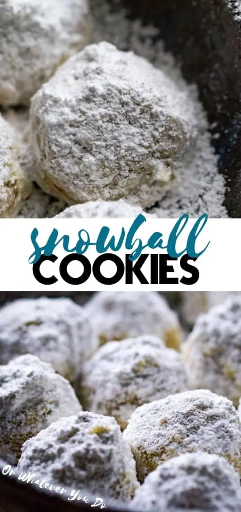 Snowball Cookies