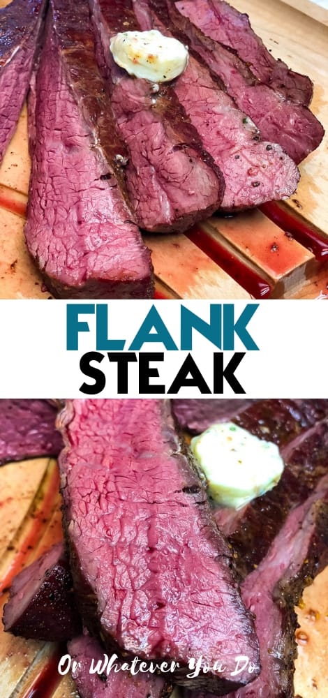 Reverse Seared Flank Steak