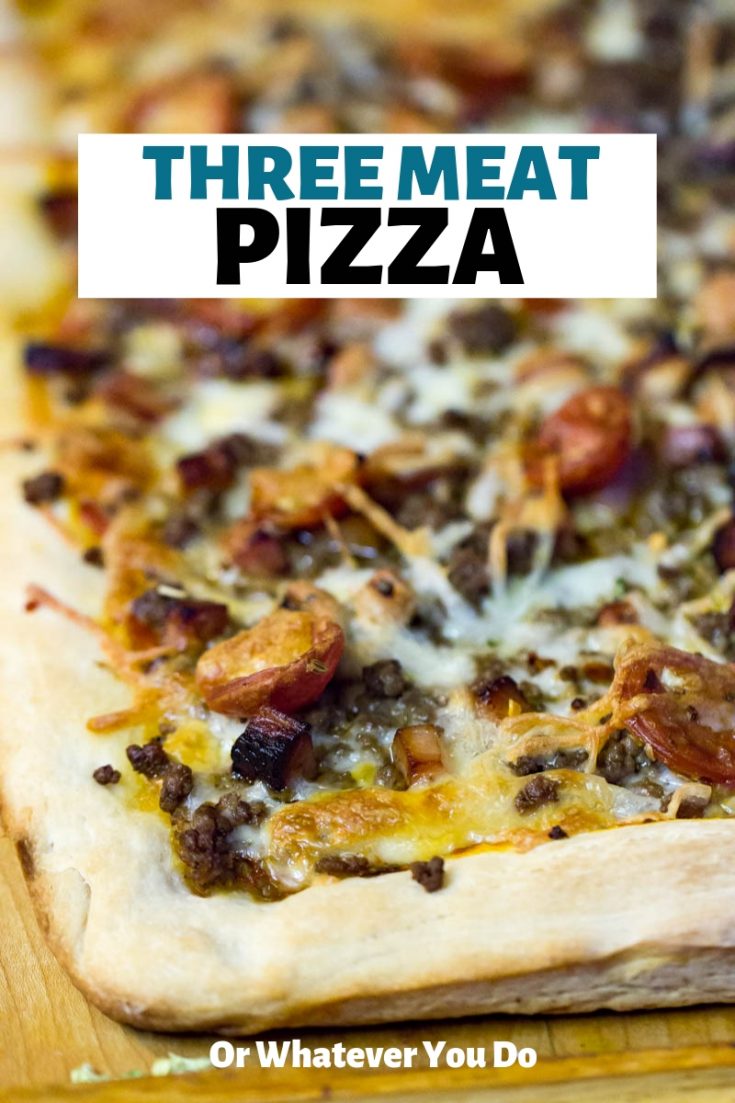 Three Meat Pizza Homemade Meat Lovers' Pizza Recipe