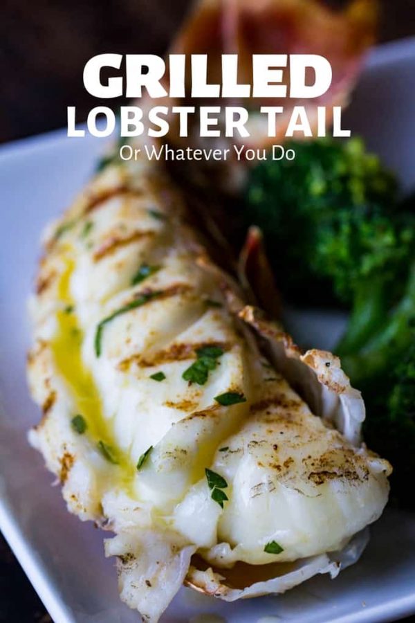 Traeger Grilled Lobster Tail Easy Valentine's Day Recipe