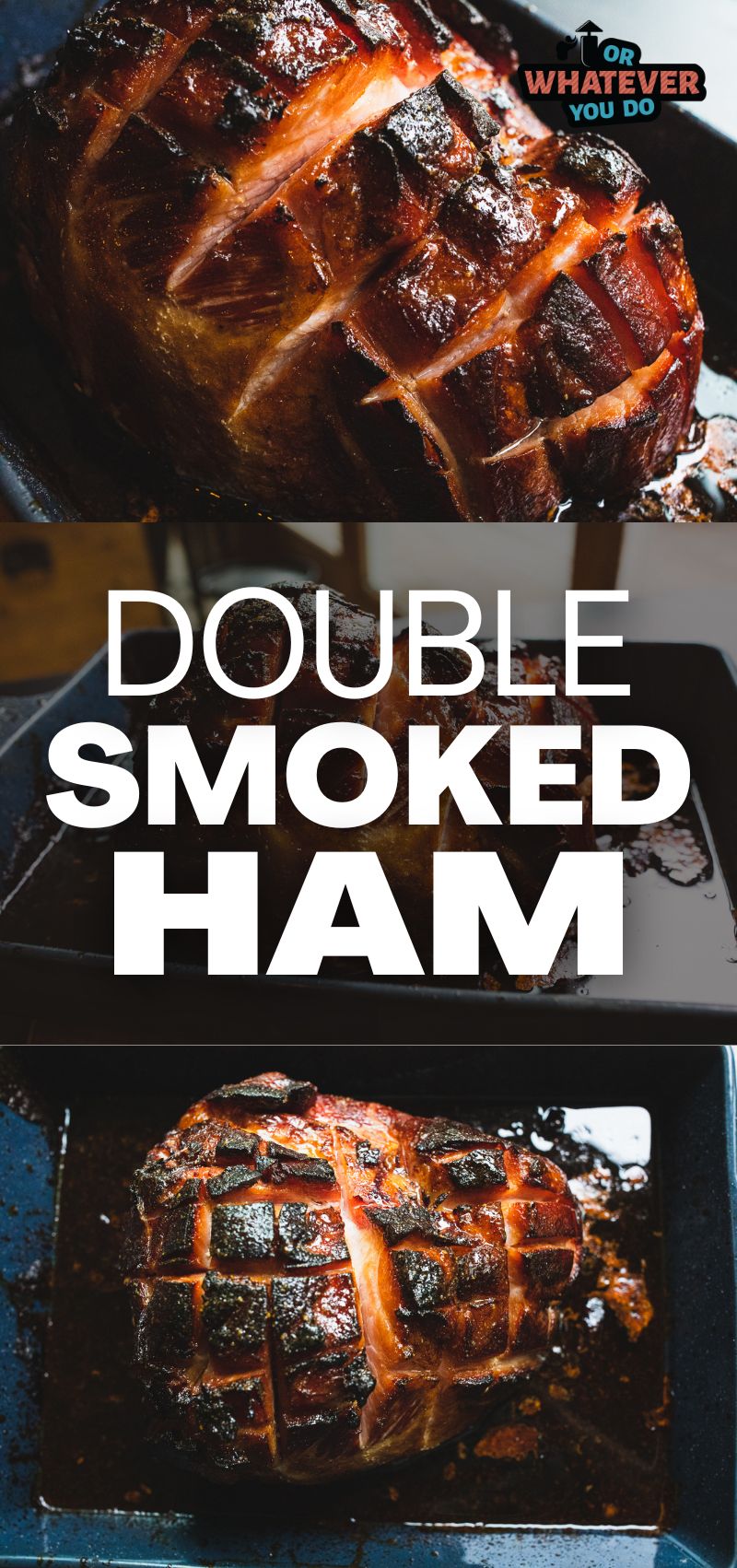 Double Smoked Ham