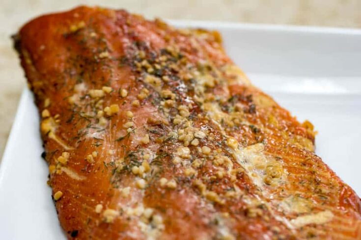 Garlic Dill Smoked Salmon