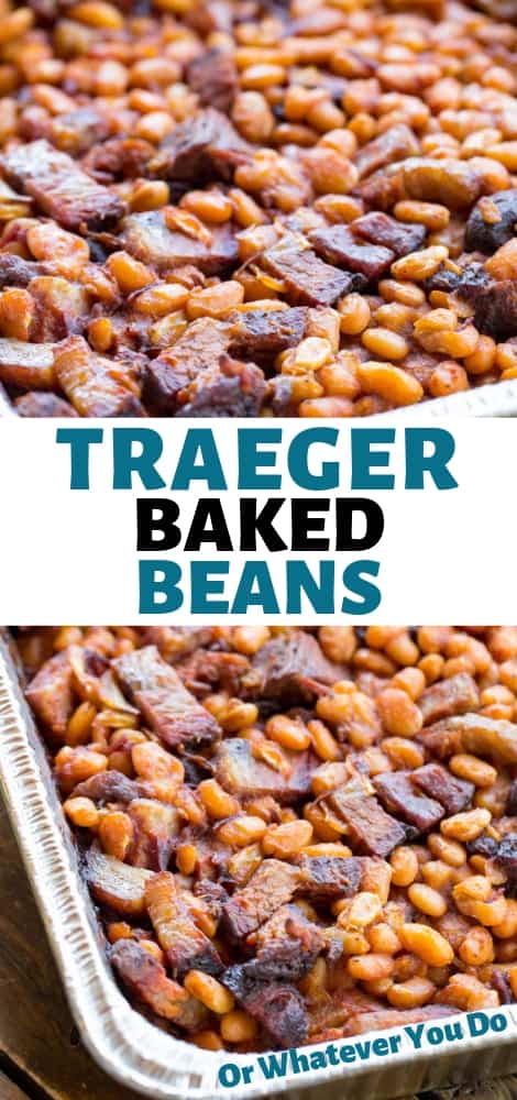 Traeger Baked Beans with Brisket