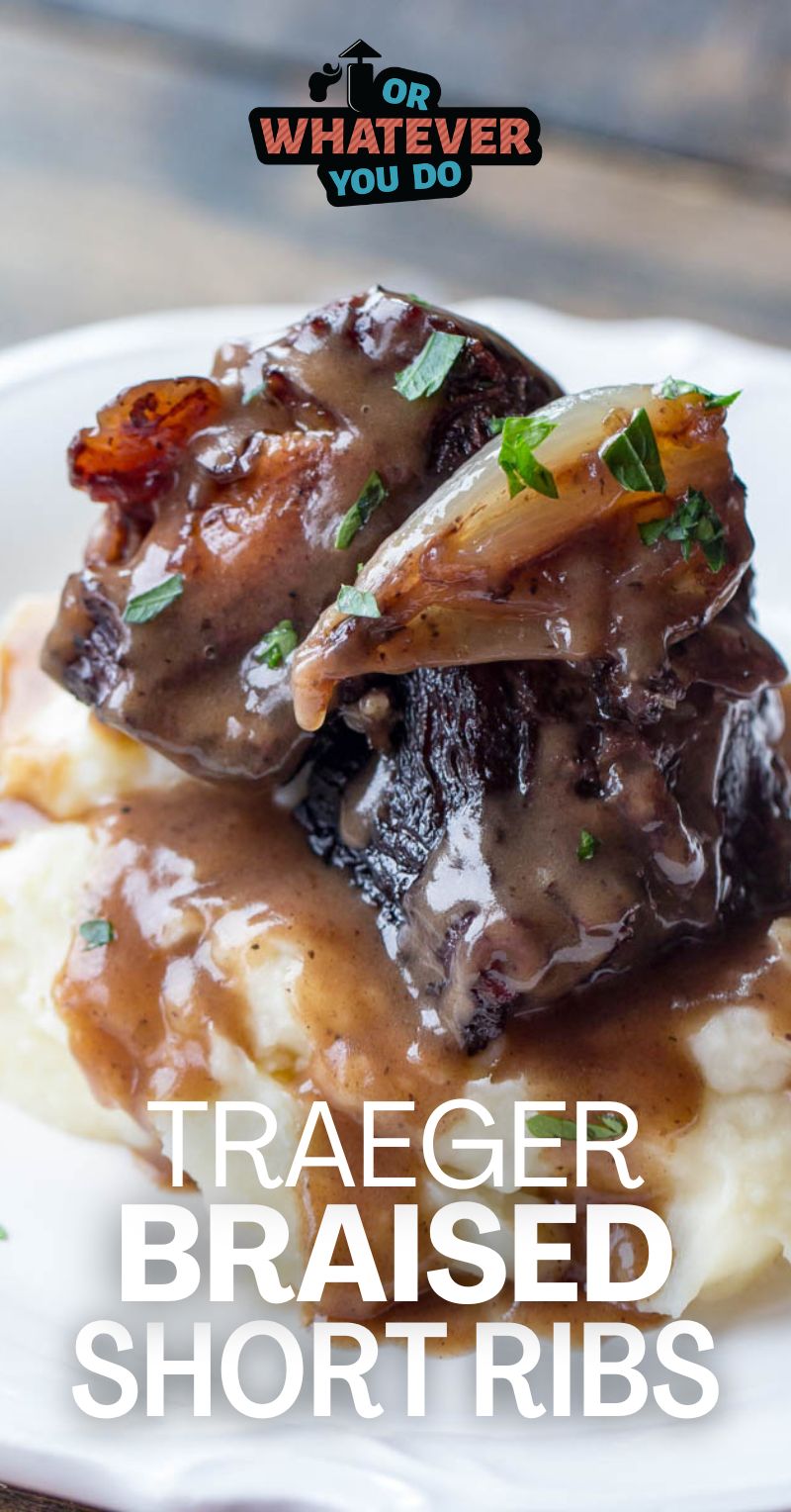 Traeger Braised Beef Short Ribs