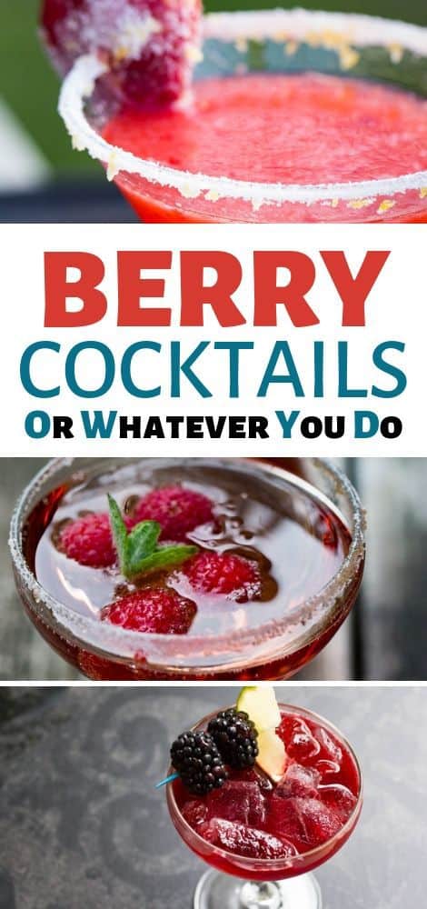 Best Cocktails with Berries