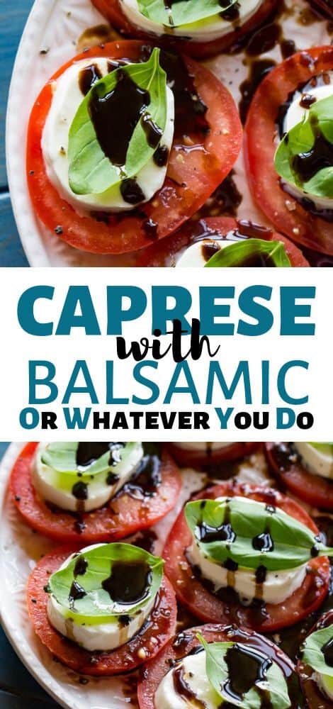 Caprese Salad with Balsamic