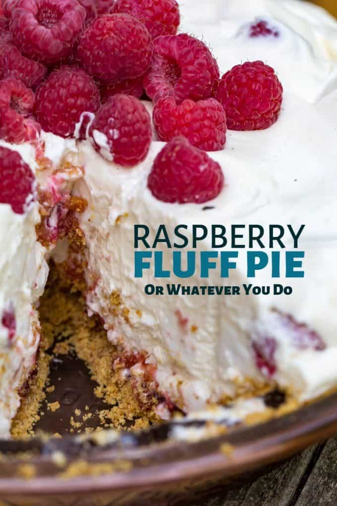 NoBake Raspberry Fluff Pie Easy Summer Dessert