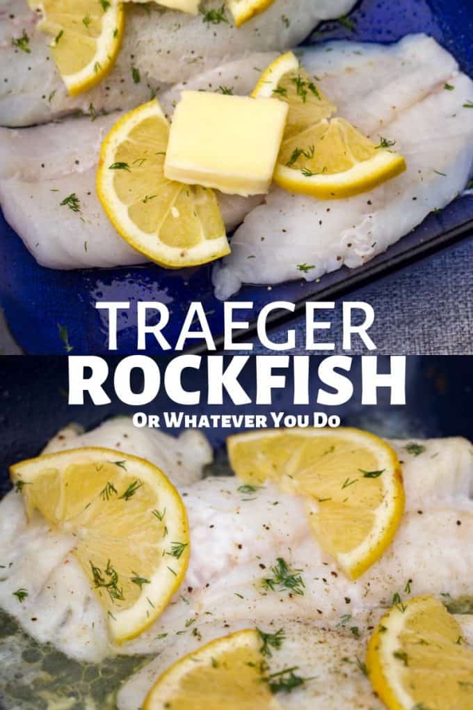 Traeger Rockfish Recipe