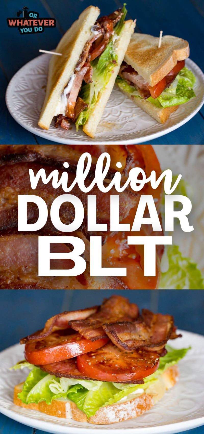 Million Dollar BLT - Secret ingredient BLT aka the best BLT ever!