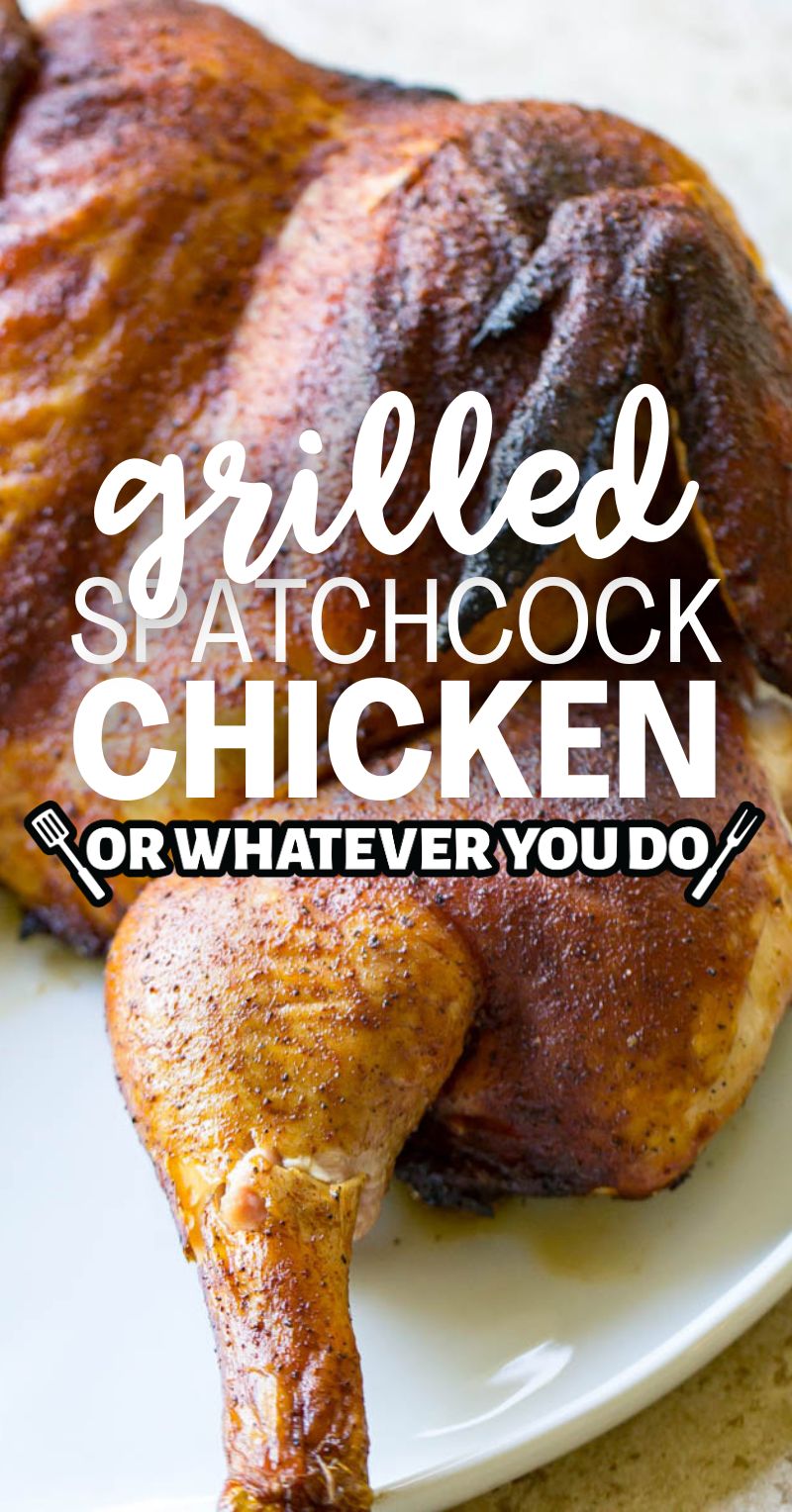 Grilled Spatchcock Chicken