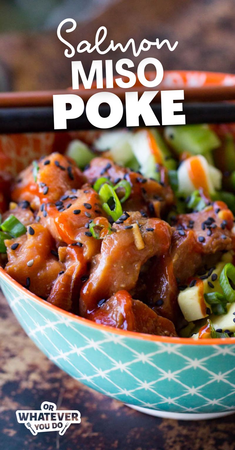 Salmon Miso Poke Bowl