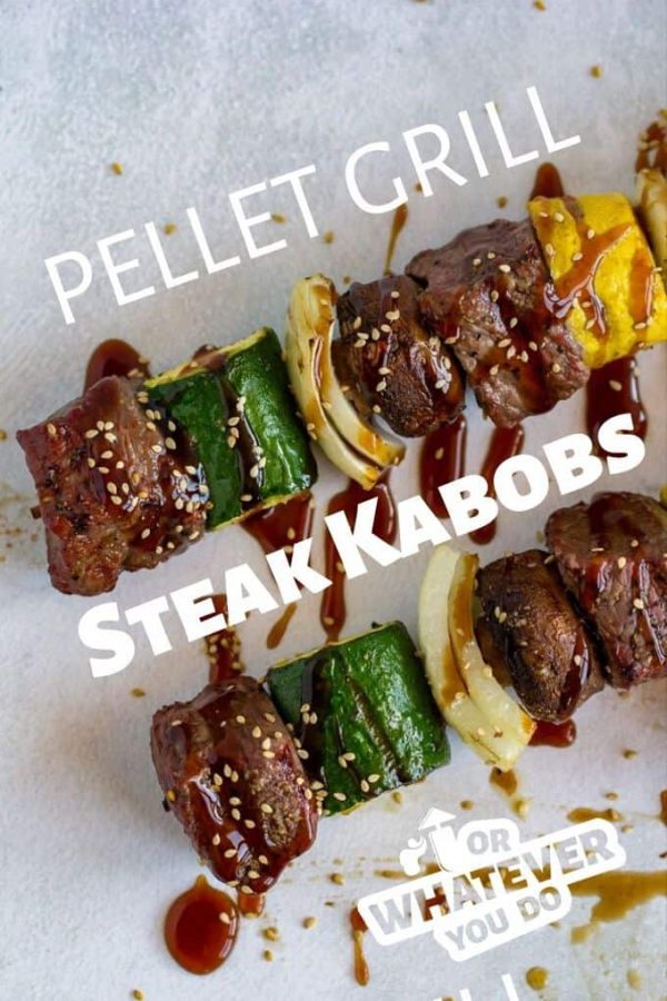 Traeger Grilled Steak Kabobs Easy Steak Kabob Recipe with vegetables